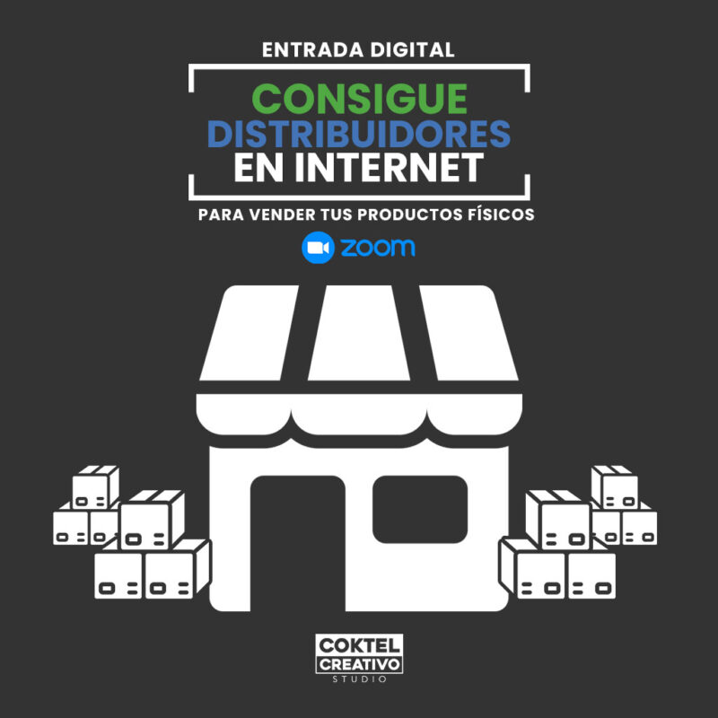 Entrada al Taller Consigue distribuidores para que revandan tus productos físicos en internet